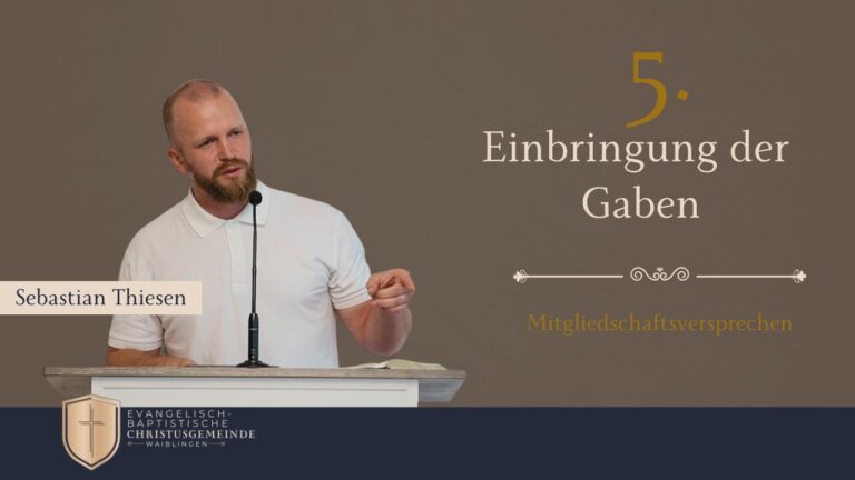 Versprechen #5 - Einbringung der Gaben