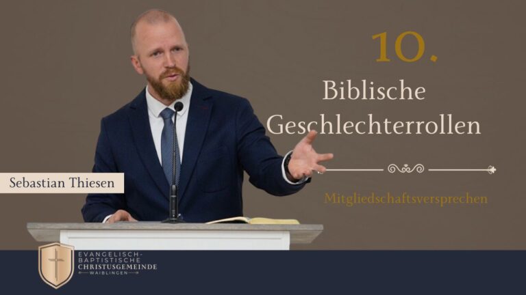 Versprechen #10 - Biblische Geschlechterrollen (1)