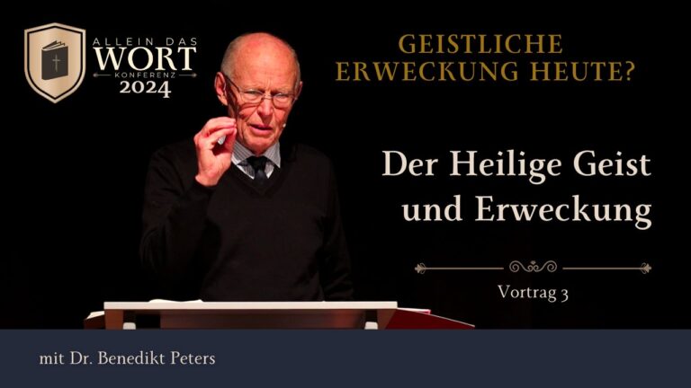 Der Heilige Geist und Erweckung - Benedikt Peters