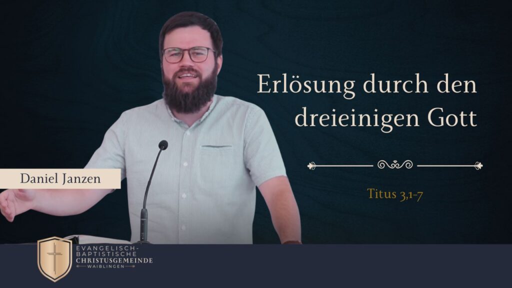 Erlösung durch den dreieinigen Gott