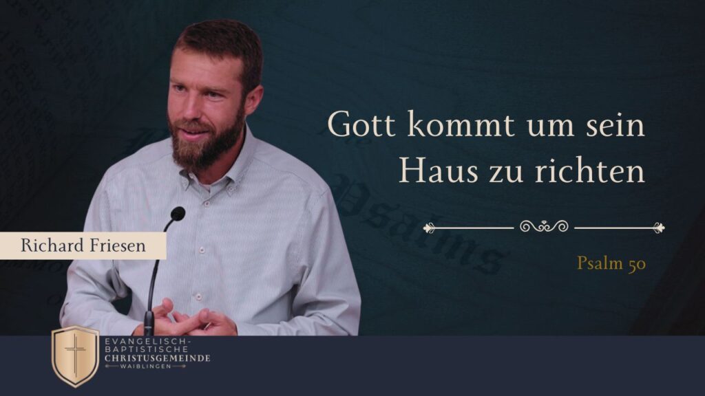 Gott kommt um sein Haus zu richten