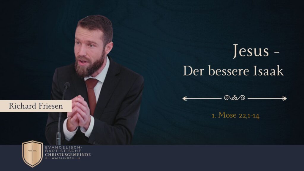 Jesus – Der bessere Isaak