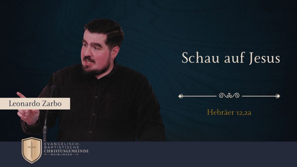 Schau auf Jesus