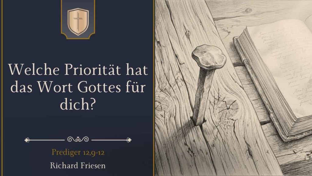 Welche Priorität hat das Wort Gottes für dich